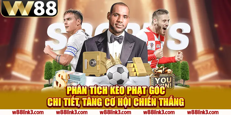 9 phan tich keo phat goc chi tiet tang co hoi chien thang